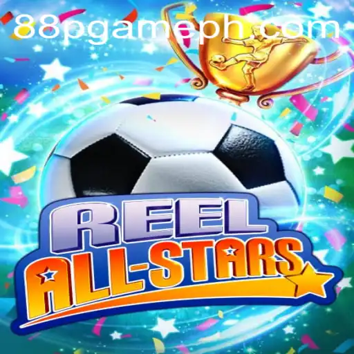 ReelAllStars: Exploring the Excitement of 88PGAME's Latest Release