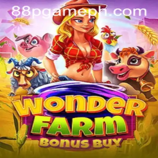 Discovering WonderFarmBonusBuy: A New Era in the World of 88PGAME